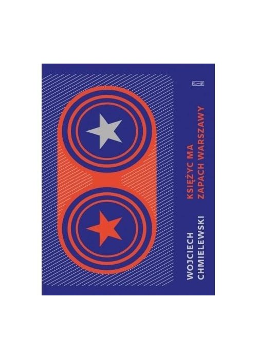 Księżyc ma zapach Warszawy