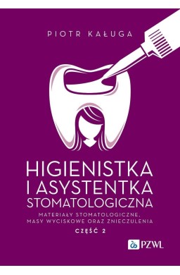 Higienistka i Asystentka Stomatologiczna