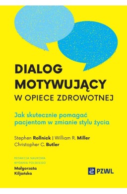 Dialog motywujący w opiece zdrowotnej