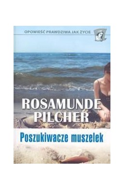 Poszukiwacze muszelek - Rosamunde Pilcher