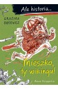 Ale historia... 1 Mieszko, ty wikingu!
