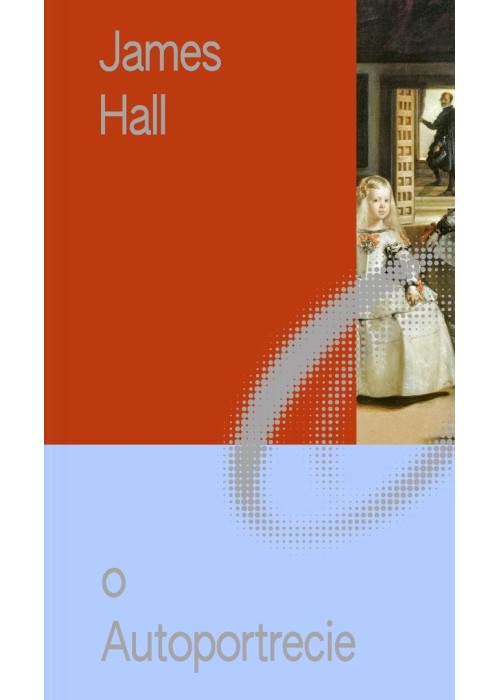 Miniatury o Sztuce T.4 O Autoportrecie