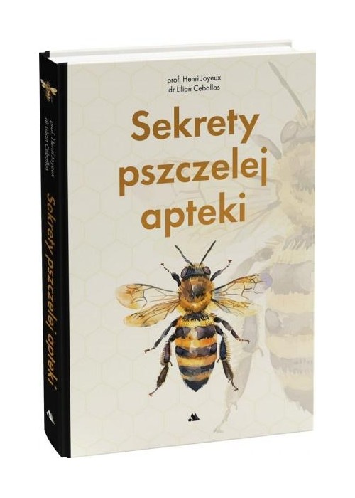 Sekrety pszczelej apteki