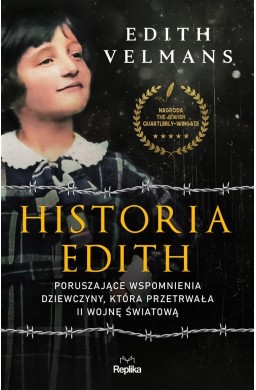 Historia Edith. Poruszające wspomnienia dziewczyny