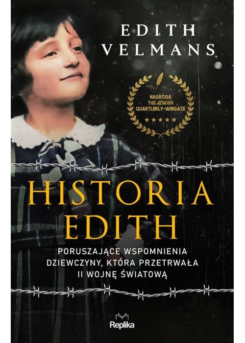 Historia Edith. Poruszające wspomnienia dziewczyny