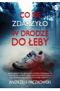 Co się zdarzyło w drodze do Łeby