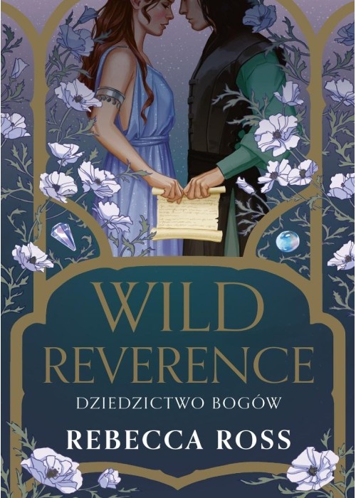 Wild Reverence. Dziedzictwo bogów