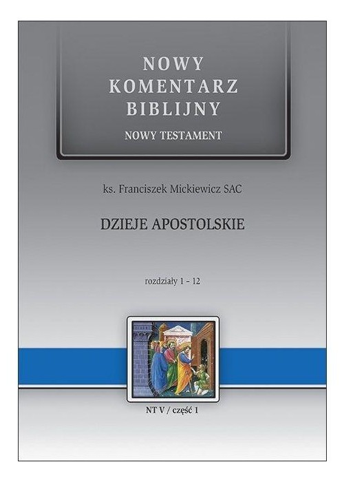 NKB Dzieje Apostolskie rozdziały 1-12