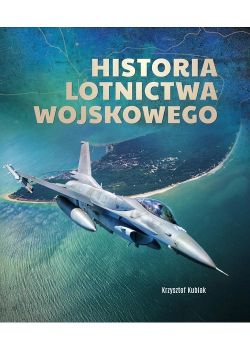 Historia lotnictwa wojskowego