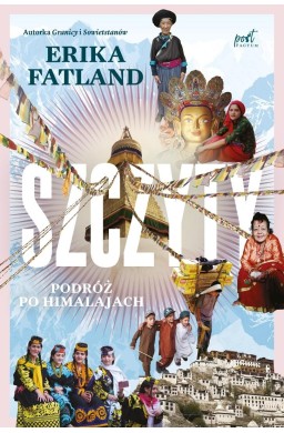 Szczyty. Podróż po Himalajach