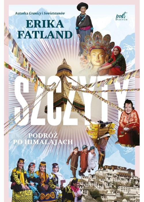 Szczyty. Podróż po Himalajach