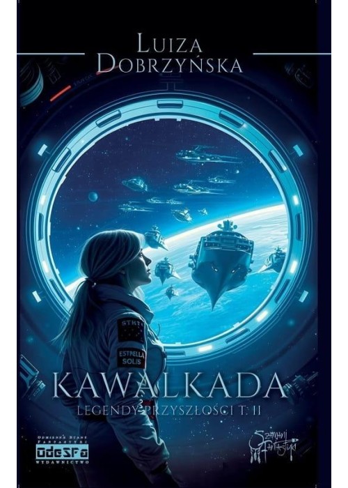 Legendy przyszłości T.2 Kawalkada. Exodus...