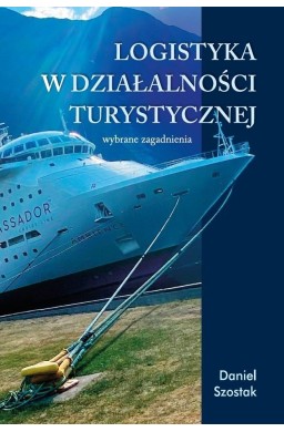 Logistyka w działalności turystycznej
