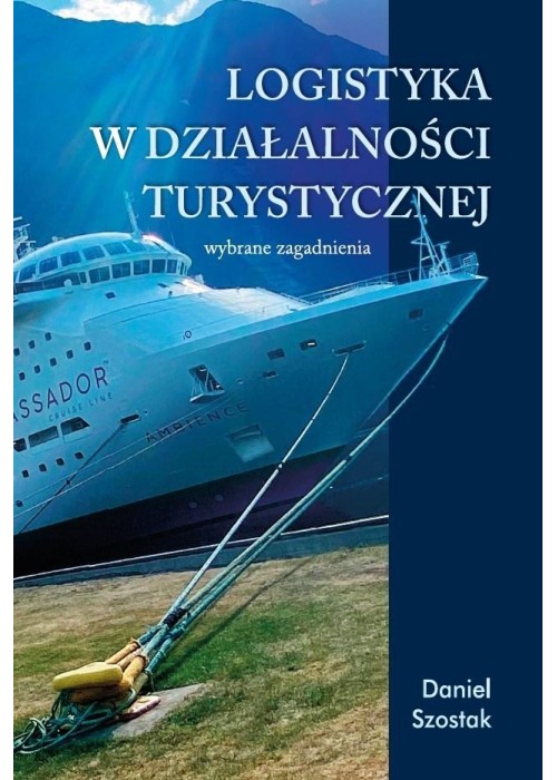 Logistyka w działalności turystycznej