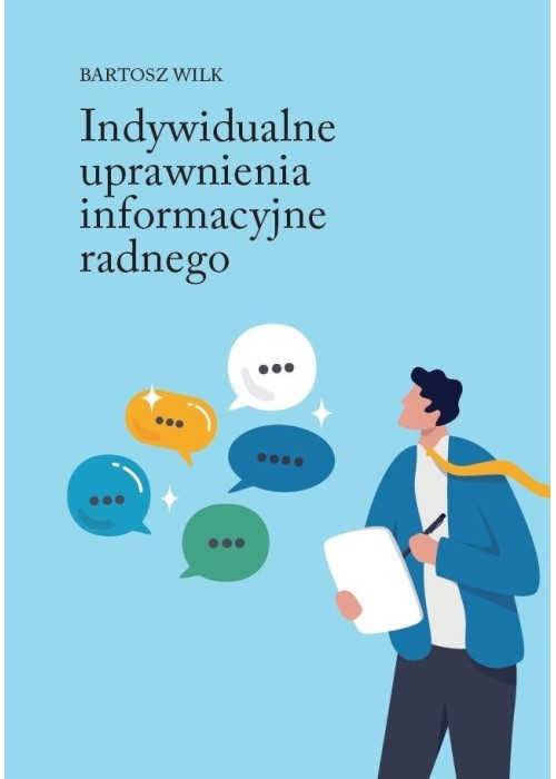 Indywidualne uprawnienia informacyjne radnego