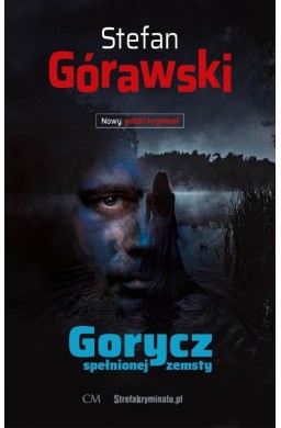 Gorycz spełnionej zemsty