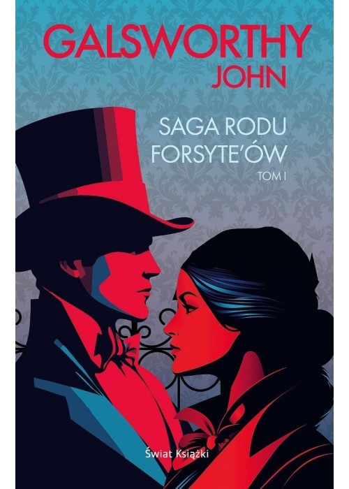Saga rodu Forsyte`ów T.1