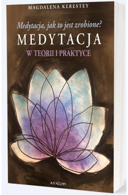 Medytacja, jak to jest zrobione?