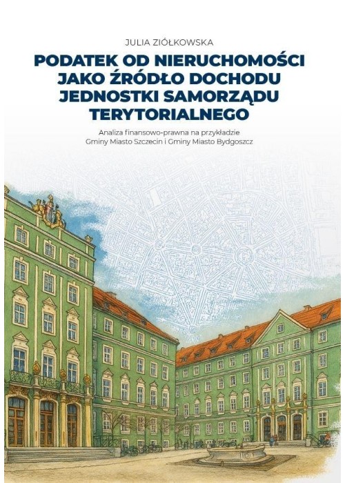 Podatek od nieruchomości jako źródło dochodu...