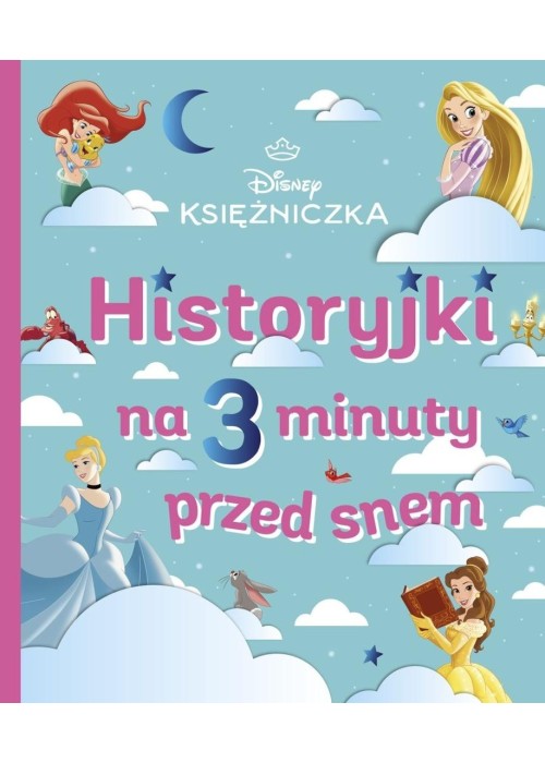 Historyjki na 3 minuty przed snem. Księżniczka