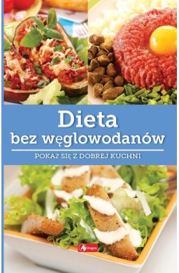 Dieta bez węglowodanów