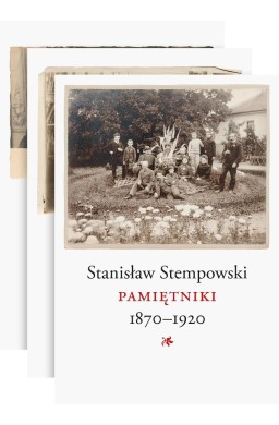 Pamiętniki 1870-1920 T.1-3