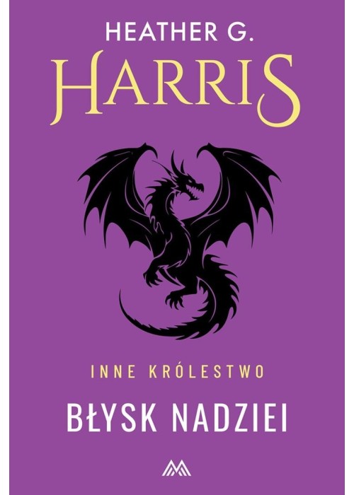 Inne Królestwo T.2 Błysk nadziei