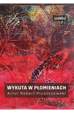 Wykuta w płomieniach