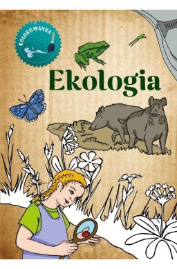 Kolorowanka. Ekologia