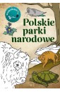 Kolorowanka. Polskie parki narodowe