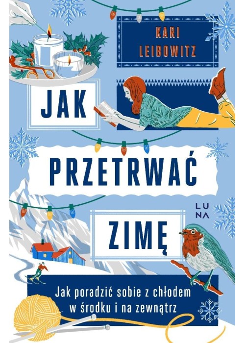 Jak przetrwać zimę