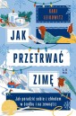 Jak przetrwać zimę