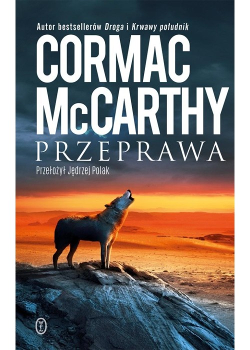 Trylogia Pogranicza T.2 Przeprawa TW