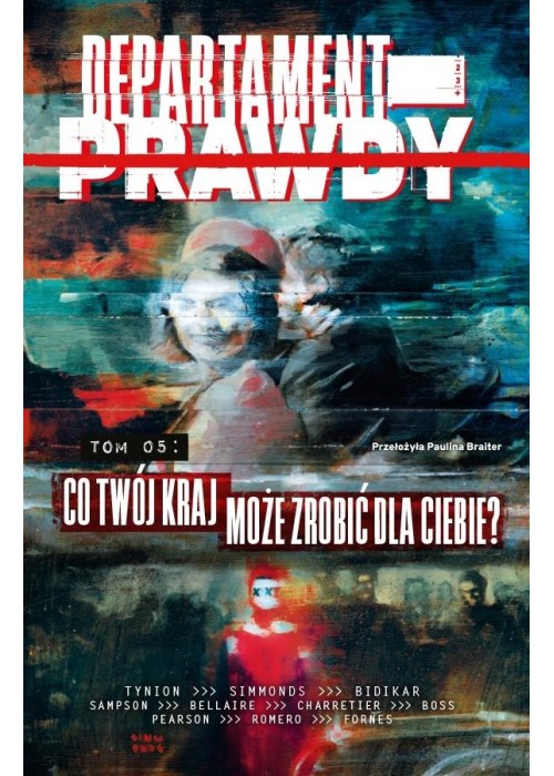 Departament prawdy T.5 Co twój kraj może zrobić..