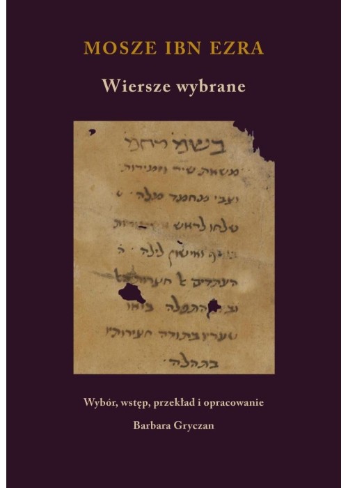 Wiersze wybrane. Mosze Ibn Ezra