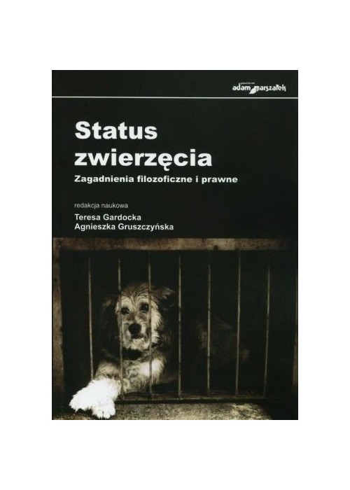 Status zwierzęcia. Zagadnienia filozoficzne i...