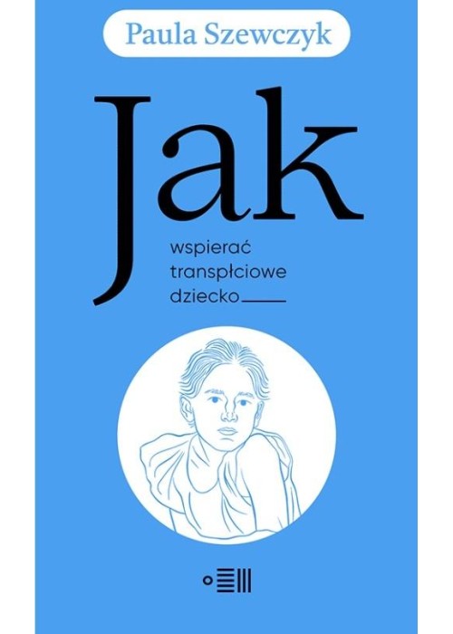 Jak wspierać transpłciowe dziecko