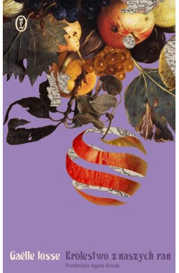 Królestwo z naszych ran