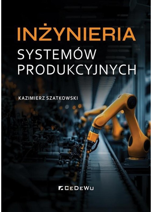 Inżynieria systemów produkcyjnych