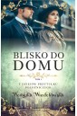 Blisko do domu