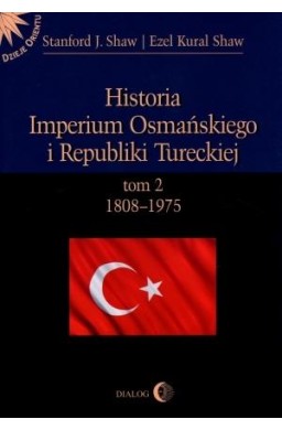 His. Imper. Osmań.i Republiki Tureckiej T. II