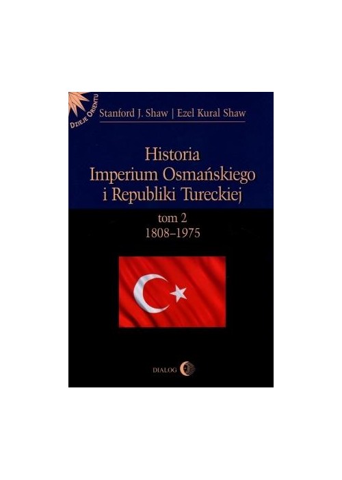 His. Imper. Osmań.i Republiki Tureckiej T. II