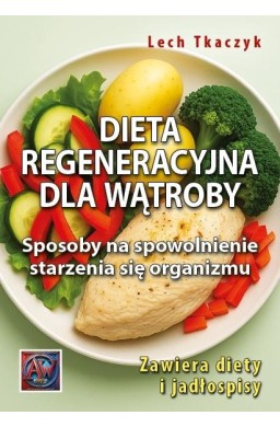 Dieta regeneracyjna dla wątroby