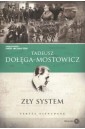 Zły system. Teksty niewydane