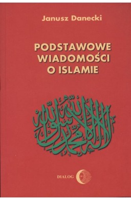 Podstawowe wiadomości o islamie