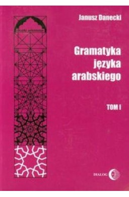 Gramatyka języka arabskiego T.1