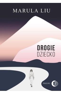 Drogie dziecko