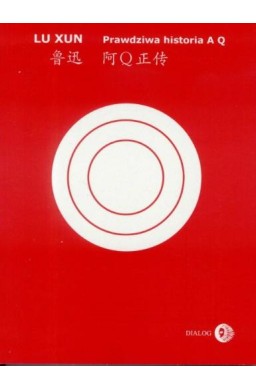 Prawdziwa historia A Q