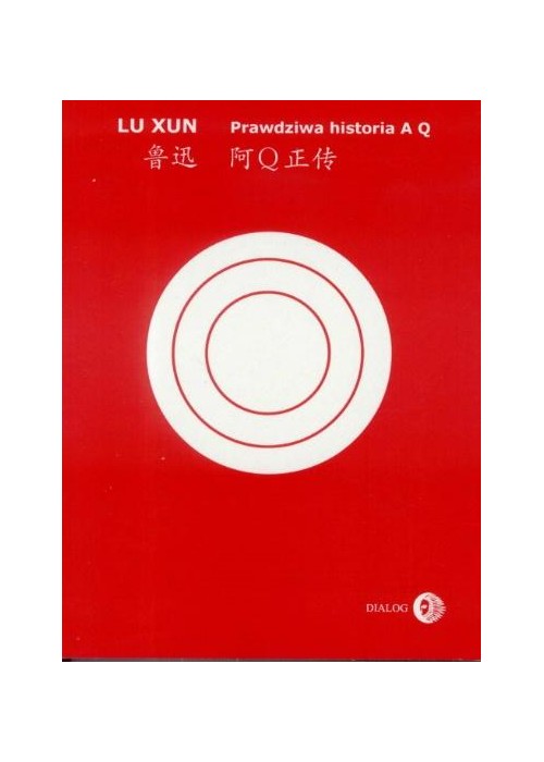 Prawdziwa historia A Q