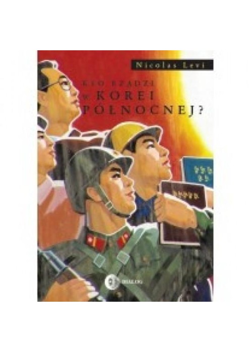 Kto rządzi w Korei Północnej?